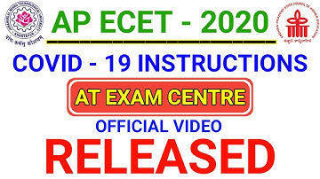 AP ECET 2020 COVID 19 INSTRUCTIONS AT EXAM CENTRE OFFICIAL VIDEO RELEASED AP ECET 2020 LATEST UPDATE