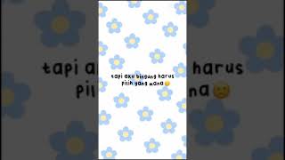 dua duanya sama sama ku suka tapi aku bingung mau pilih yang mana