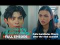 Calix finds out the truth about the viral video! (Full Episode 17) | You're My Favorite Song