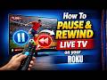 How To Pause and Rewind Live TV on your Roku TV
