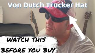 Demonstrating the QUALITY & FEATURES of the Von Dutch Trucker Hat Mesh Baseball Cap [PRODUCT REVIEW]