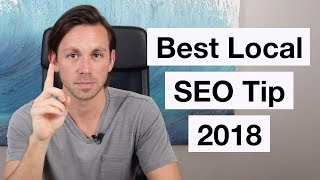 Best Local SEO Tip For 2018 (with rare examples)
