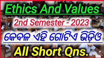 🎯 2nd Semester Ethics And Values All In One || All Short Questions In One Video || ମାତ୍ର ଏହି ଗୋଟିଏ