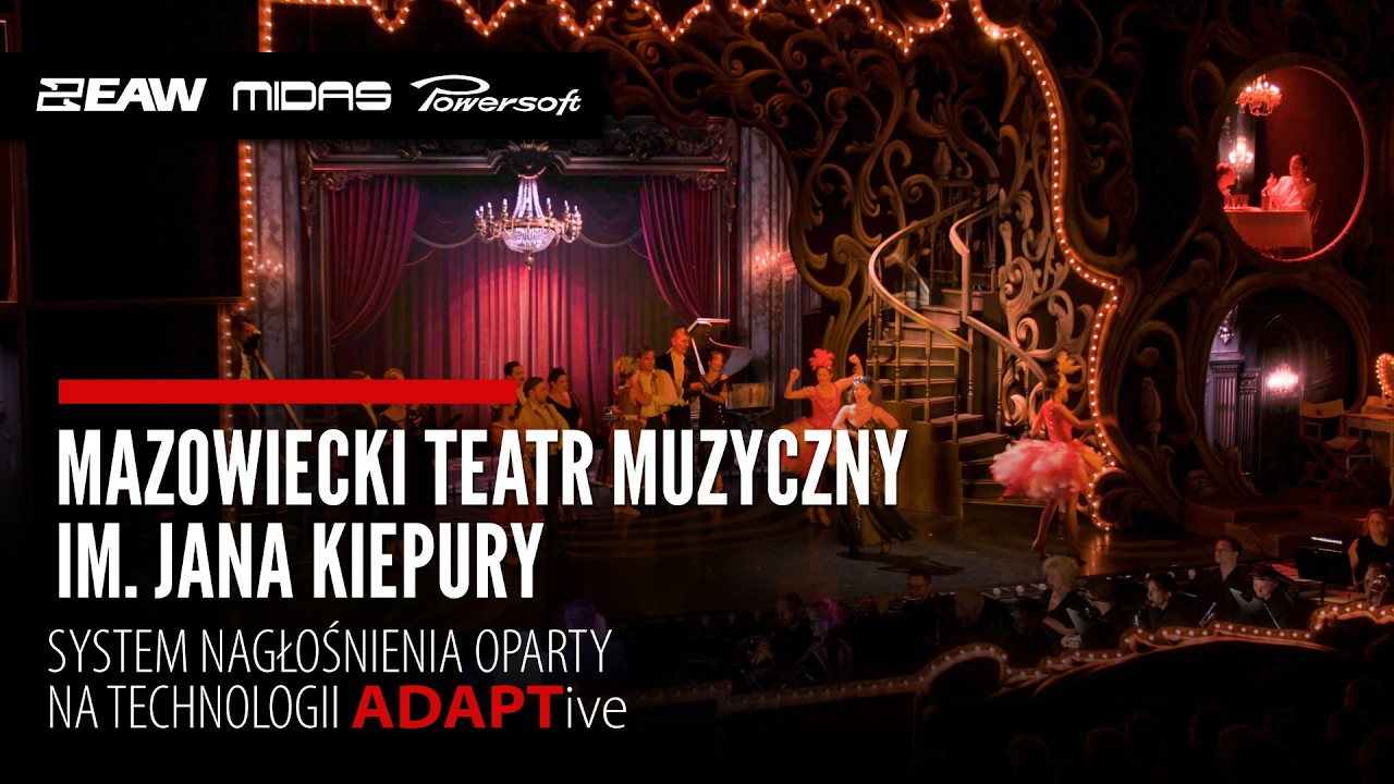EAW ADAPTive w najlepszym wydaniu - Instalacja w Mazowieckim Teatrze Muzycznym im. Jana Kiepury