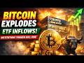🚀 Bitcoin EXPLODES After ETF Inflows! Institutions Trigger Bull Run 📈