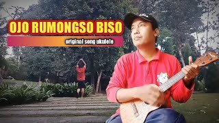 Ojo rumongso biso ~ Hendra ingin sukses || original song ukulele bojonegoro