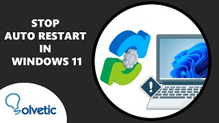 how to stop auto restart in windows 11