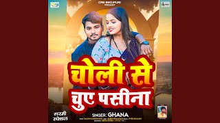 Choli Se Chuye Pasina