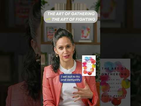 Learn to gather, but also learn to fight 💖 #priyaparker #theartofgathering #theartoffighting