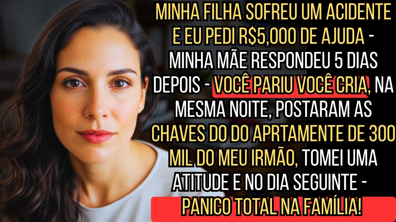 VOCÊ  PARIU VOCÊ  CRIA , DISSE MINHA MÃE QUANDO MINHA FILHA ESTAVA PRECISANDO DE AJUDO NO HOSPITAL