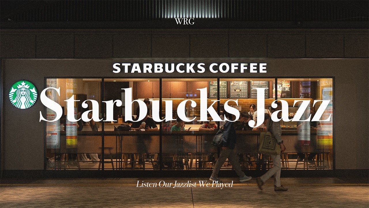 [Playlist] 커피향이 솔솔~ ☕️ 스타벅스 카페 매장 음악 | 중간광고없음 | Starbucks Jazz | Relaxing Background Music
