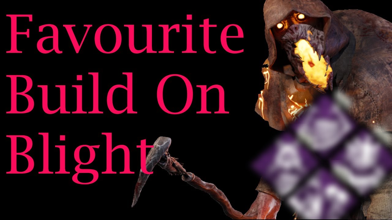 My Favourite Build On Blight - Dead By Daylight - YouTube