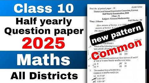 Class 10 half yearly General Maths question paper 2025 All district common SEBA/ASSEB new pattern