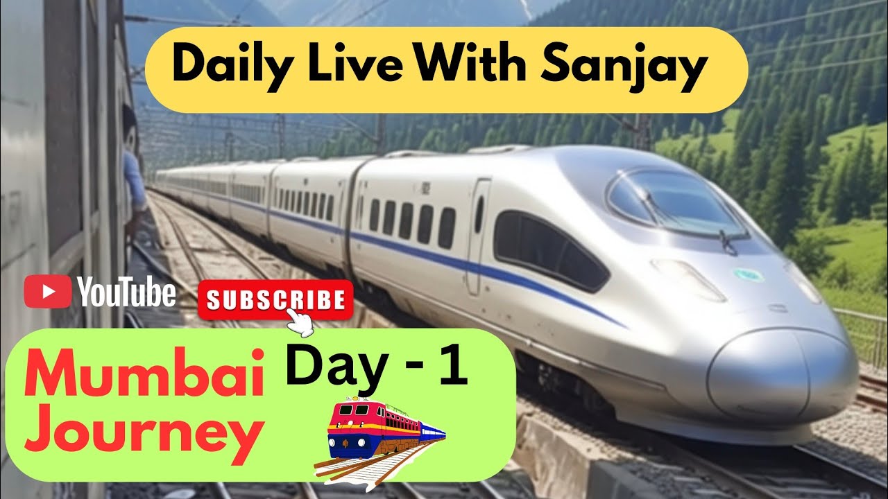 Day - 1, Daily Live Mumbai Journey With Sanjay 
