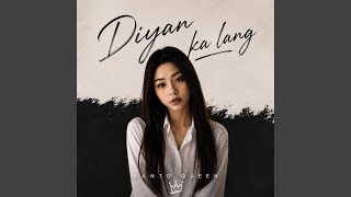 Diyan Ka Lang