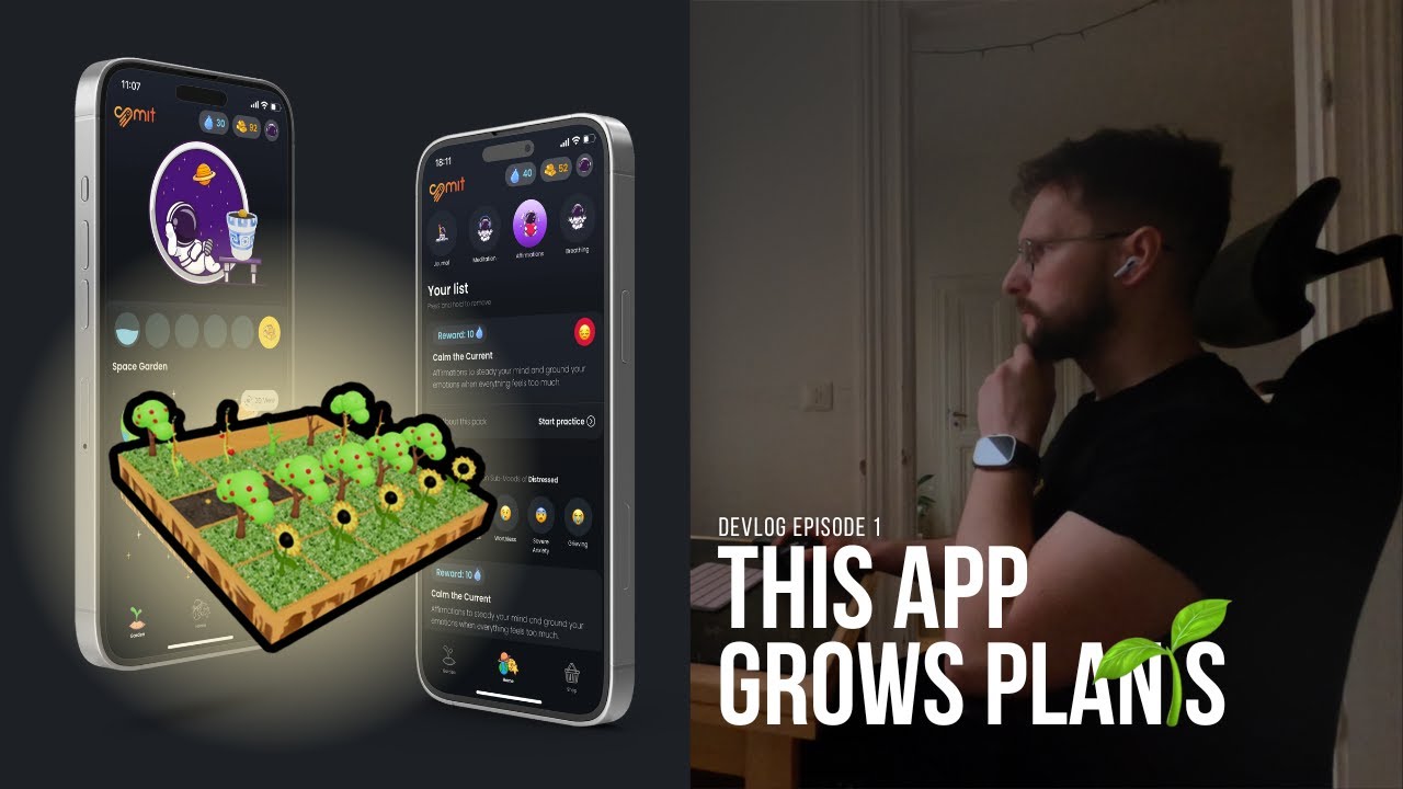 I Built a Self-Help App That Grows Plants (Relaxing Devlog)