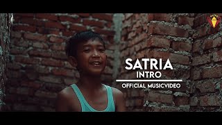Satria-Intro( MusicVideo)