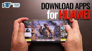 Download Apps in your Huawei Phone without Google - Call of Duty, Mobile Legends, Facebook, etc. screenshot 4