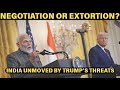After Nobel Peace Prize, does Trump want Economics prize for extorting India?