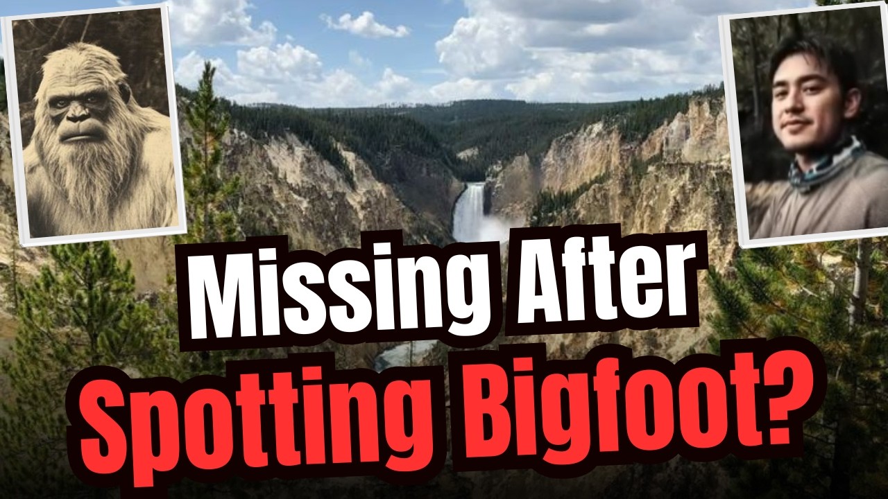 The Mysterious Disappearance of Paul Lamers: What Really Happened in Yellowstone? Bigfoot Theory