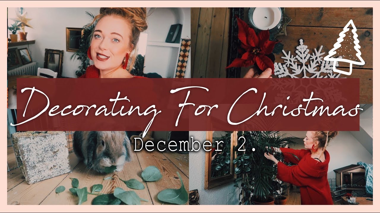 Decorating for Christmas 2 YouTube