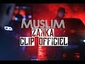 Muslim  zan9a clip officiel     