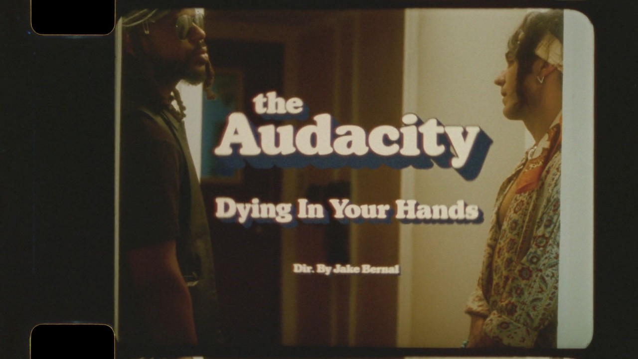 The Audacity - Dying In Your Hands (Official Music Video)