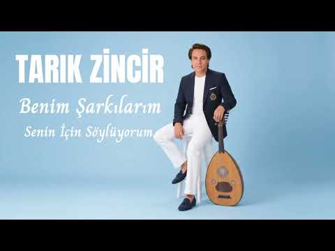 Tarık Zincir - Senin İçin Söylüyorum [ © Official Audio ]