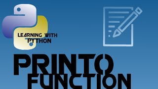 Learning with python # 2 the print() function 