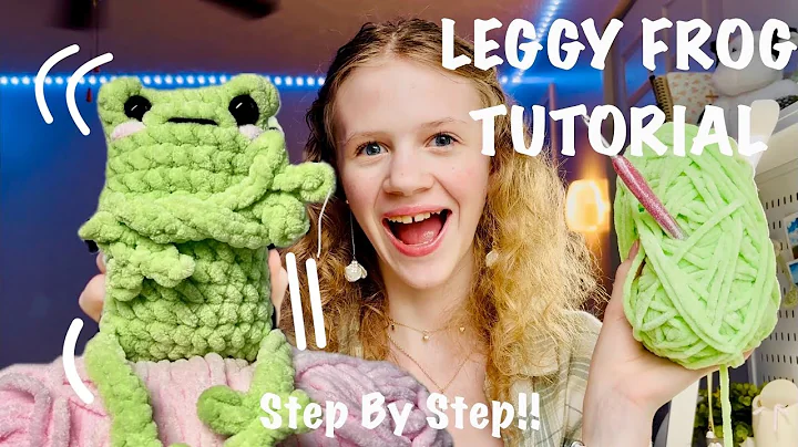 NO-SEW LEGGY FROG CROCHET TUTORIAL￼; Step by Step Crochet Frog, Instruction, DIY Amigurumi, Handmade