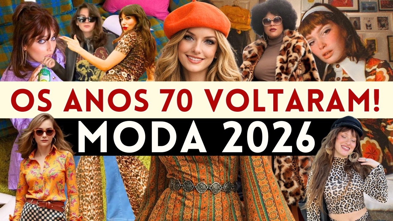 🔴VOLTOU a MODA! OS ANOS 70 VOLTARAM PARA 2026!  | Maga Moda