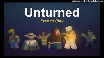 Unturned - Official Opening Music