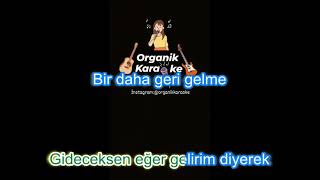 Sarılınca Sana-Organik Karaoke Resimi