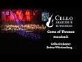 Game of Thrones Soundtrack / Cello-Orchester Baden-Württemberg