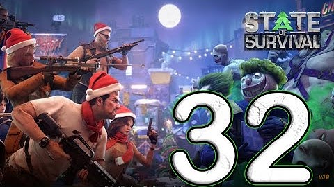 State of Survival  - Gameplay Walkthrough Part 32