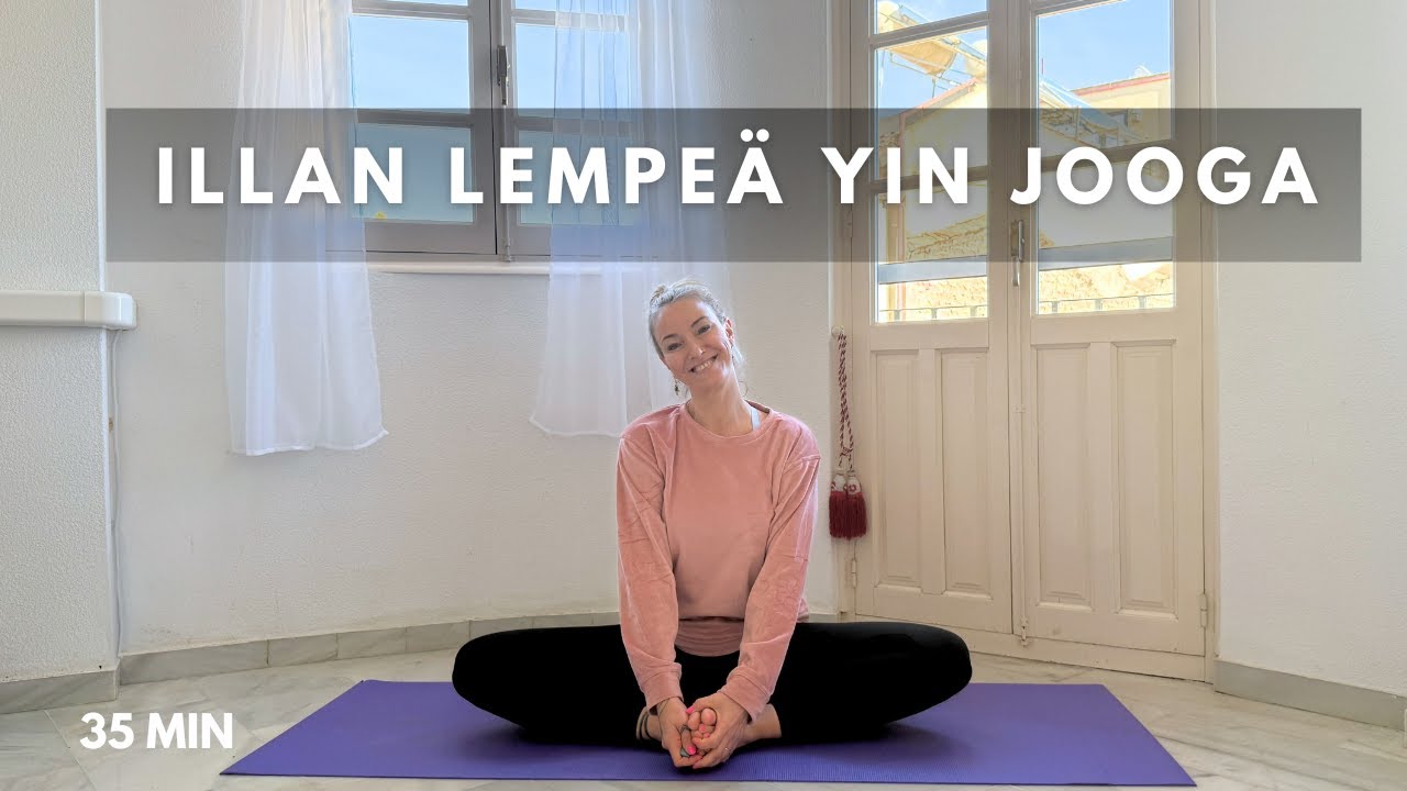 Illan Lempeä Yin – 35 min rauhaa ja rentoutta