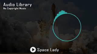 Space Lady - Slynk (Music for content creators)