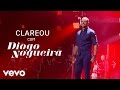 Diogo nogueira  clareou ao vivo