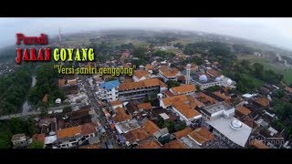 PARODI JARAN GOYANG -fersi santri genggong