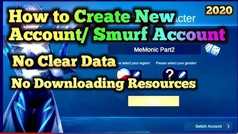 How to create new account(no clear data)(no downloading resources)mobile legend smurf account 2020.