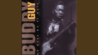 Video thumbnail of "Buddy Guy - My Time After Awhile"