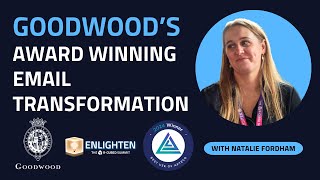Goodwood Estate Email Case Study - Enlighten Brighton 2025 Full Presentation