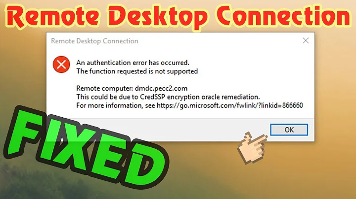 How to fix Remote Desktop "This could be due to CredSSP encryption oracle remediation."