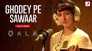 ?Ghodey Pe Sawaar |Qala | Tripti Dimri |Amit Trivedi, Amitabh Bhattacharya, Sireesha B. | Audio Song