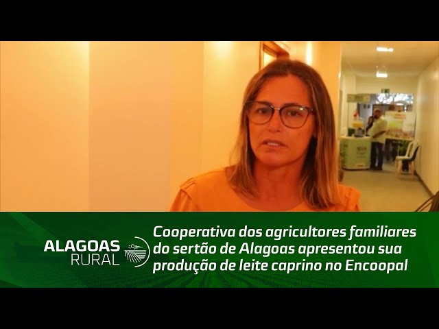 Cooperativa dos agricultores familiares do sertão de Alagoas