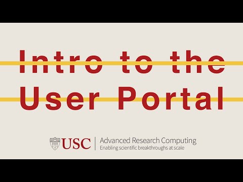 Introduction to the CARC User Portal