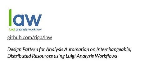 PyHEP 2020 Luigi Analysis Workflow