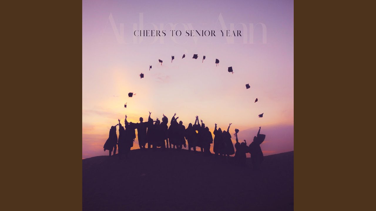 Cheers to Senior Year
