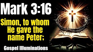 Mark 3:16 Explained – Christ’s Power to Transform Lives