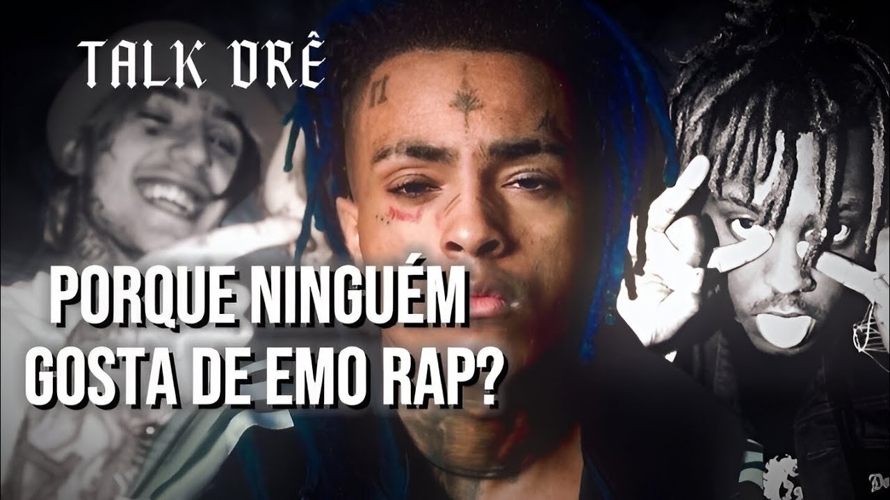 PORQUE NINGUÉM gosta de EMO RAP no BRASIL? | (o PRECONCEITO disfarçado...) | 🔴Talk Drê